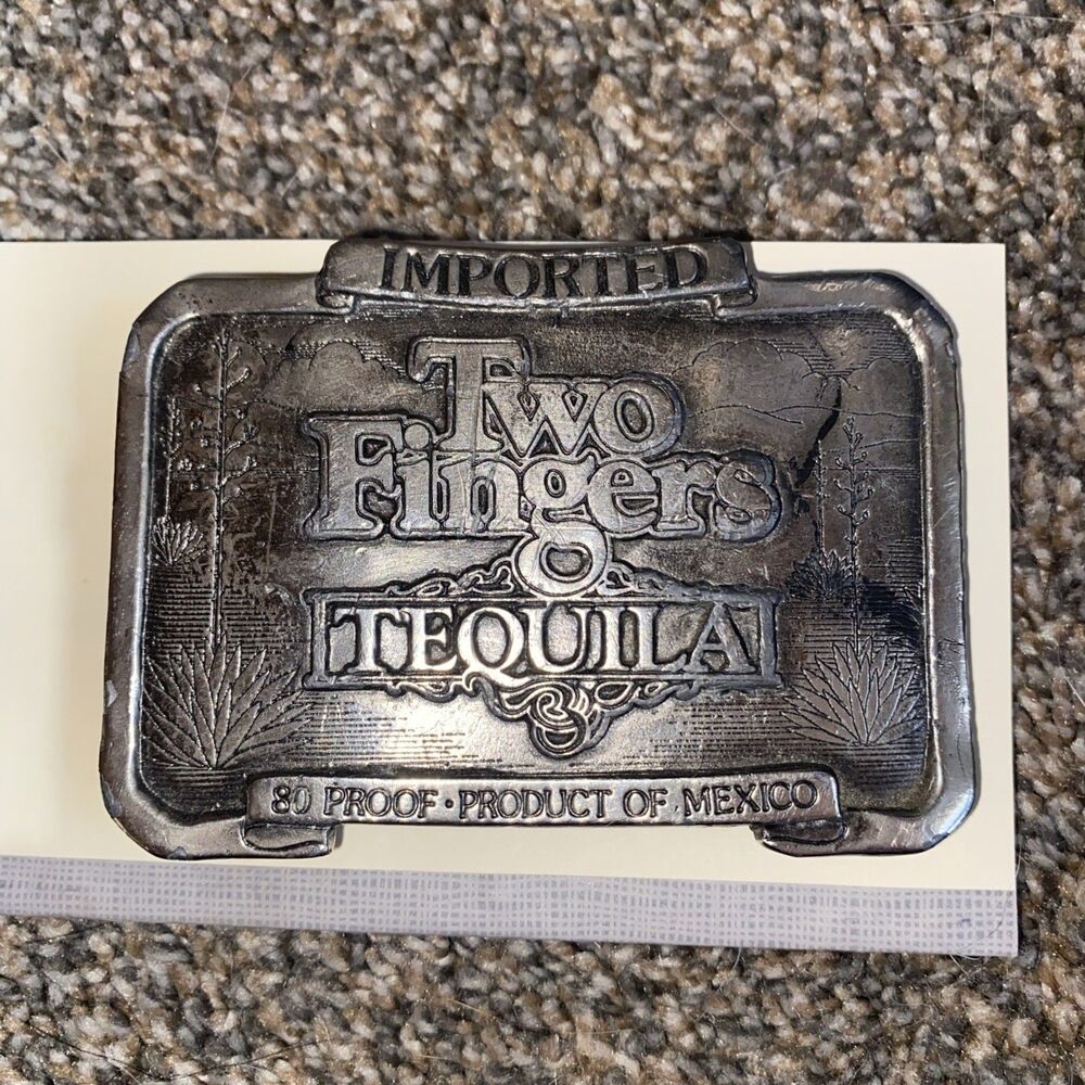 Two Fingers Tequila | Vintage Promotional Belt Buckle ~ 1976